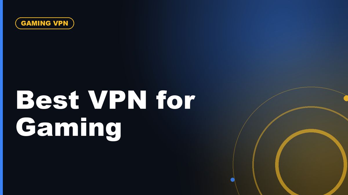 Best VPN for Gaming: Ping, DDoS Protection, and Region Access