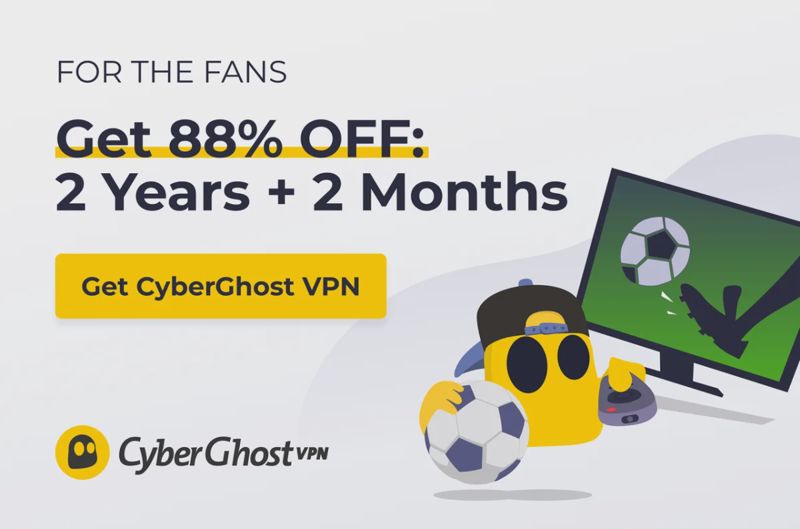 CyberGhost World Cup Deal: Up to 88% Off, 45-Day Refund