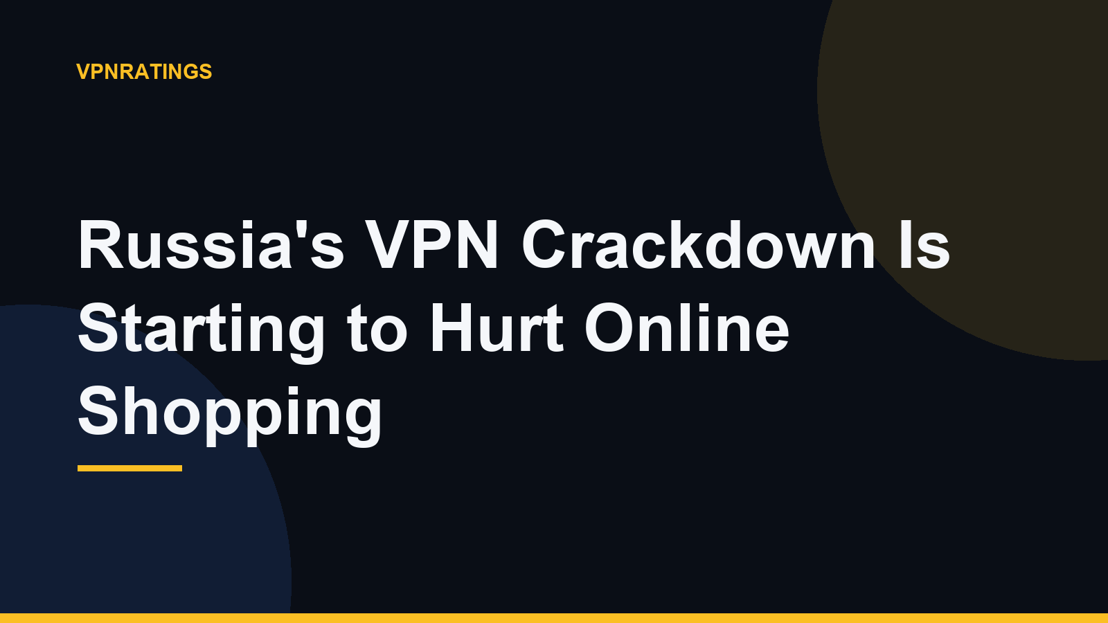Russia's VPN Crackdown Is Starting to Hurt Online Shopping
